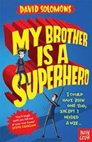 My Brother is A Superhero