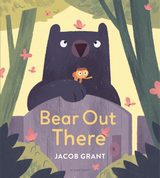 Bear Out There
